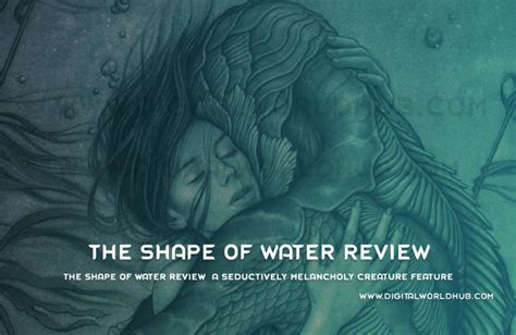 The Shape of Water review – a seductively melancholy creature .
